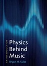 Bryan H Suits, Bryan H. Suits, Bryan H. (Michigan Technological University Suits, Bryan H. (Michigan Technological University) Suits - Physics Behind Music