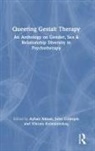 Ayhan (Metanoia Institute Alman, Ayhan Alman, Ayhan (Metanoia Institute Alman, John Gillespie, John (Freelance consultant Gillespie, John (Monash University Gillespie... - Queering Gestalt Therapy