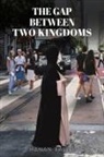 Hanan Taleb - The Gap Between Two Kingdoms