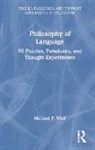 Michael P. Wolf, Wolf Michael P. - Philosophy of Language