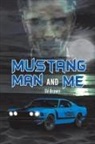 SV Brown - Mustang Man And Me