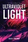 Raul Palma - In This World of Ultraviolet Light