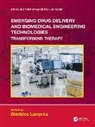 Dimitrios Lamprou, Dimitrios Lamprou - Emerging Drug Delivery and Biomedical Engineering Technologies