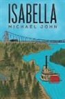 Michael John - Isabella