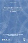 Erin B. Rehfeldt Rasmussen, Ruth Anne Cihon Rehfeldt, Traci M Cihon, Traci M. Cihon, Erin B Rasmussen, Erin B. Rasmussen... - Women in Behavior Science
