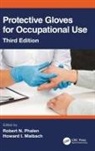 Phalen Howard Maibach Robert N. Phalen, Maibach Howard Maibach, Howard Maibach, Howard (University of California San Francisco Maibach, Robert N Phalen, Robert N. (University of Houston Clear Lake Phalen... - Protective Gloves for Occupational Use