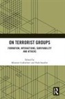 Khusrav (American University of Sharja Gaibulloev, Khusrav Gaibulloev, Khusrav (American University of Sharjah Gaibulloev, Todd Sandler, Todd (Ut Dallas Sandler - On Terrorist Groups