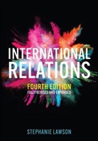 S Lawson, Stephanie Lawson, Lawson Stephanie - International Relations, 4th Edition