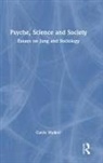 Gavin Walker - Psyche, Science and Society