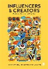 Rossella Gambetti, Ulrike Gretzel, Gretzel Ulrike, Robert Kozinets, Robert Gretzel Kozinets, Robert V Kozinets... - Influencers and Creators
