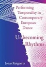 Jonas Rutgeerts - Performing Temporality in Contemporary European Dance