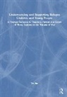 Tina Rae, Rae Tina - Understanding and Supporting Refugee Children and Young People
