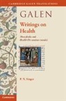 P N Singer - Galen: Writings on Health