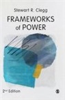 Stewart R Clegg, Stewart R R Clegg, Stewart R. Clegg - Frameworks of Power