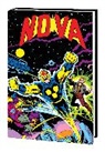 John Buscema, David A Kraft, David Anthony Kraft, Marvel Various, Len Wein, Wein Len... - Nova: Richard Rider Omnibus