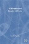Angeliki Avgitidou - Performance Art