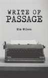 Kim Wilson - Write of Passage