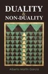 Alberto Martin Garcia - Duality & Non-Duality