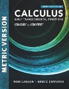 Bruce Edwards, Edwards Bruce, Ron Larson - Calculus: Early Transcendental Functions, International Metric Edition