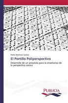Pedro Martinez Gomez - El Portillo Poliperspectivo