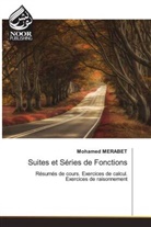 Mohamed Merabet - Suites et Séries de Fonctions