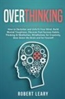 Robert Leary - Overthinking