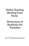 V. Subramanian - OnLine Teaching Working From Home