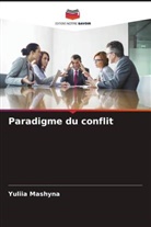 Yuliia Mashyna - Paradigme du conflit