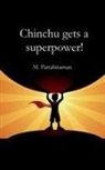 M. Pattabiraman - Chinchu Gets a Superpower!