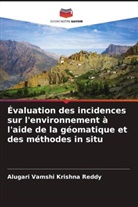 Alugari Vamshi Krishna Reddy - Évaluation des incidences sur l'environnement à l'aide de la géomatique et des méthodes in situ