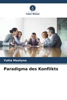 Yuliia Mashyna - Paradigma des Konflikts