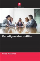 Yuliia Mashyna - Paradigma do conflito