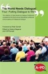 Cliff Penwell, Helena Wagener - The World Needs Dialogue! Four