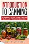 Linda C. Johnson - Introduction to Canning
