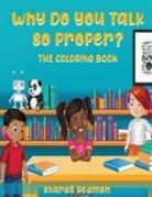 Sharde Redmon - Why Do You Talk So Proper
