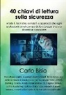 Carlo Bisio - 40 chiavi di lettura sulla sicurezza