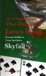 David Leigh - The Complete Guide to the Drinks of James Bond, Second Edition [Paperback]