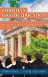 Christopher Toote - Christian Higher Education
