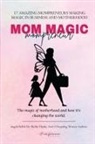 Bell - Mom Magic Mompreneur