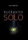 Jose P Mir - Buceando Solo
