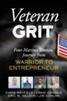 Craig Ganssle, Chris Mayfield, Eric Nelson - Veteran Grit