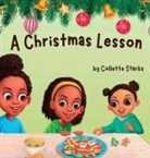 Collette Starks - A Christmas Lesson