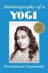 Paramhansa Yogananda - Autobiography of a Yogi