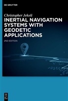 Christopher Jekeli - Inertial Navigation Systems with Geodetic Applications