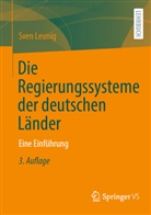 Leunig, Sven Leunig - Die Regierungssysteme der deutschen Länder