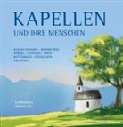 Katharina Hindelang - Kapellen und ihre Menschen
