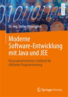 Dr -Ing Stefan Wagenpfeil, Dr.-Ing. Stefan Wagenpfeil, -Ing. Stefan Wagenpfeil, Stefan Wagenpfeil, Stefan (Dr.-Ing.) Wagenpfeil - Moderne Software-Entwicklung mit Java und JEE