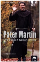Florian Kobler - Pater Martin