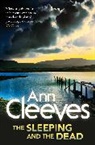 Ann Cleeves - The Sleeping and the Dead
