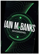 Iain Banks, Iain M Banks, Iain M. Banks - Inversions